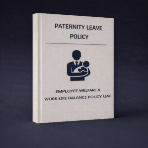 Paternity Leave Policy – Employee Welfare & Work-Life Balance Policy UAE