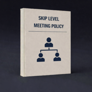 Skip Level Meeting Policy – Leadership Connect & Employee Engagement Framework